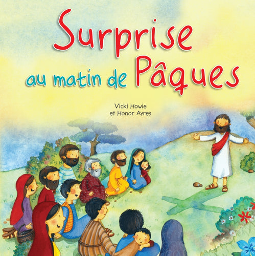 Surprise au matin de Pâques