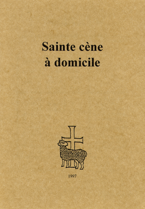Sainte Cène à domicile
