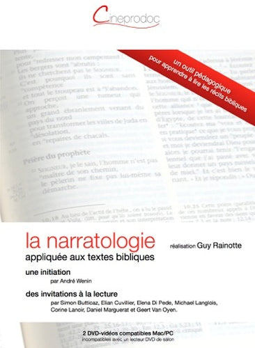 Narratologie (La). Appliquée aux textes bibliques