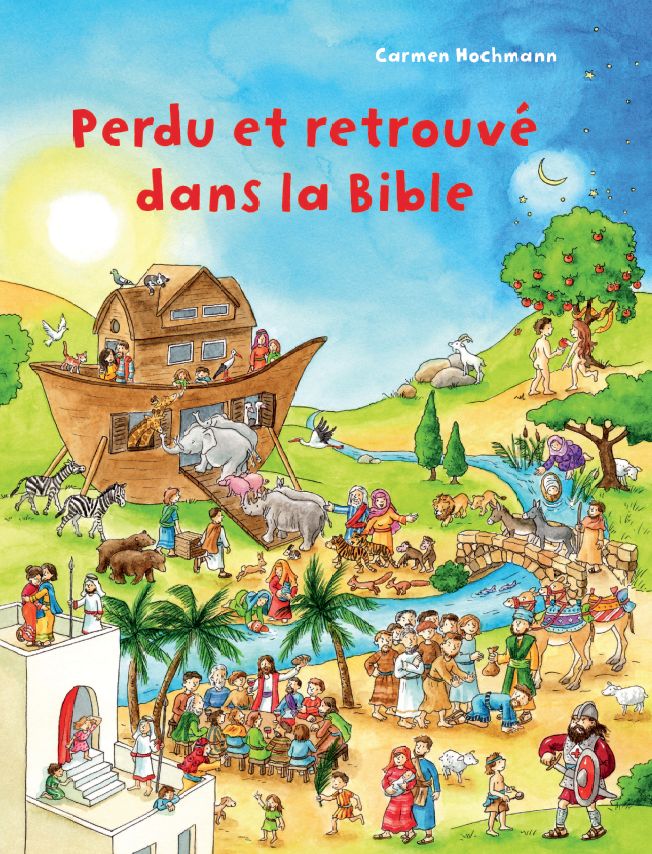 Perdu et retrouvé dans la Bible. Cherche et trouve